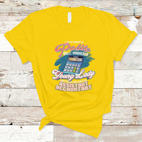 Assistant Accountant T Shirt I Was Once A Polite Well-Mannered Young Lady - Wonder Print Shop