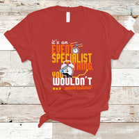 Event Management T Shirt Its An Event Specialist Thing, You Wouldnt Understand - Wonder Print Shop