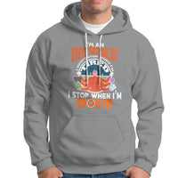 Event Management Hoodie Im An Event Specialist I Dont Stop When I Tired - Wonder Print Shop