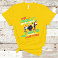 Event Management T Shirt Event Specialist Because Badass Isnt An Official Job Title - Wonder Print Shop