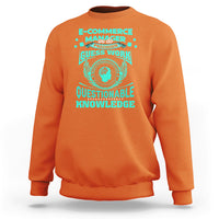 ECommerce Manager Sweatshirt We Do Precision Guesswork Based On Unreliable Data - Wonder Print Shop
