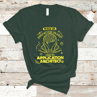 Wake Up Smarter Sleep With An Application Architect T Shirt - Wonder Print Shop