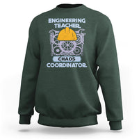 Engineering Teacher Sweatshirt Chaos Coordinator - Wonder Print Shop