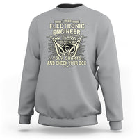 Im an Electronic Engineer Sweatshirt - Wonder Print Shop