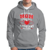 The Best Kind Of Mom Raise An Assistant Principal Hoodie - Wonder Print Shop