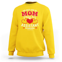 The Best Kind Of Mom Raise An Assistant Principal Sweatshirt - Wonder Print Shop