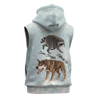 Jimothy The Raccoon And Dogs Sleeveless Hoodie Different Species Same Build Inspirational Heart