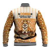 Corgi Powered By Treats And Short Legs Baseball Jacket Royal Crown Low Rider Funny Dog Quote Paw