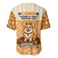 Corgi Powered By Treats And Short Legs Baseball Jersey Royal Crown Low Rider Funny Dog Quote Paw