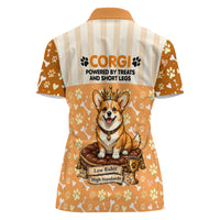 Corgi Powered By Treats And Short Legs Women Polo Shirt Royal Crown Low Rider Funny Dog Quote Paw