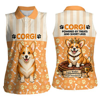 Corgi Powered By Treats And Short Legs Women Sleeveless Polo Shirt Royal Crown Low Rider Funny Dog Quote Paw