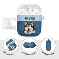Husky Hair Is My Glitter AirPods Case Funny Dog Quote Paw Print Pattern