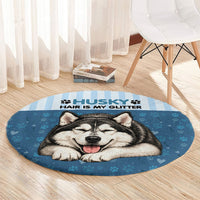 Husky Hair Is My Glitter Round Carpet Funny Dog Quote Paw Print Pattern