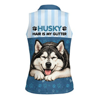 Husky Hair Is My Glitter Women Sleeveless Polo Shirt Funny Dog Quote Paw Print Pattern