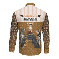 Chihuahua Five Pounds Of Strong Opinions Long Sleeve Button Shirt Funny Dog Quote Paw Print Pattern
