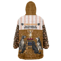 Chihuahua Five Pounds Of Strong Opinions Wearable Blanket Hoodie Funny Dog Quote Paw Print Pattern