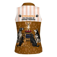 Chihuahua Five Pounds Of Strong Opinions Women Sleeveless Polo Shirt Funny Dog Quote Paw Print Pattern