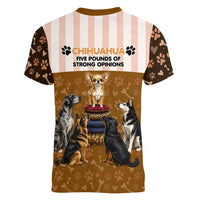 Chihuahua Five Pounds Of Strong Opinions Women V-Neck T-Shirt Funny Dog Quote Paw Print Pattern