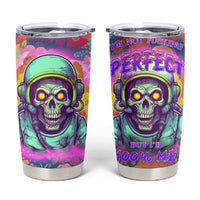 I'm Not Perfect But I'm 100% Me Tumbler Cup - Wonder Print Shop