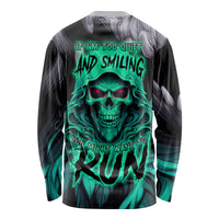 If I'm Too Quiet And Smiling You Might Want To Long Sleeve Shirt - Wonder Print Shop