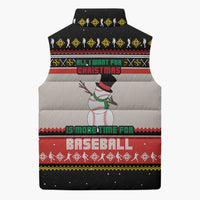 Is More Time for Baseball Design Sleeveless Puffer Jacket with Baseball Snowman All I Want for Christmas - Wonder Print Shop