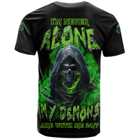 I'm Never Alone My Demons Are With Me 24/7 T Shirt - Wonder Print Shop