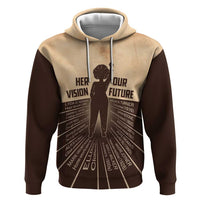 Her Vision Our Future Zip Hoodie African Influential Black Women Inventors and Pioneers - Wonder Print Shop