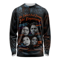 She Didn't Just Dream She Engineered Long Sleeve Shirt African Celebrating Trailblazing Black Women Innovators in Technology and Engineering - Wonder Print Shop