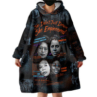 She Didn't Just Dream She Engineered Wearable Blanket Hoodie African Celebrating Trailblazing Black Women Innovators in Technology and Engineering - Wonder Print Shop