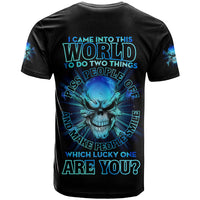 I Came Into This World T Shirt - Wonder Print Shop