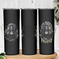Hello Darkness My Old Friend Halloween Witch Skinny Tumbler - Wonder Print Shop