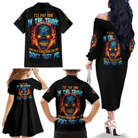 I'll Put You In The Trunk Family Matching Off Shoulder Long Sleeve Dress and Hawaiian Shirt - Wonder Print Shop