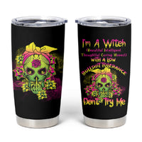 I'm A B With A Low Bullshit Tolerance Don't Try Me Tumbler Cup - Wonder Print Shop
