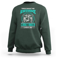 This Is What An Awesome Caretaker Sweatshirt - Wonder Print Shop