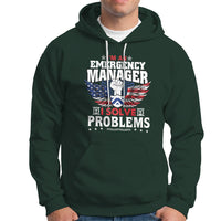Emergency Manager Hoodie I Solve Problems - Wonder Print Shop