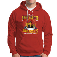 Night Auditor Hoodie My Awesomeness Amazes Me Too Some Times - Wonder Print Shop
