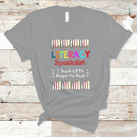 Literacy Specialist T Shirt I Teach Little People To Read - Wonder Print Shop