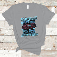 Car Inspector T Shirt I Solve Problems - Wonder Print Shop