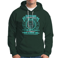 Shutter Driver Hoodie The Hardest Part Of My Job Is Being Nice To People Who Think They Know - Wonder Print Shop