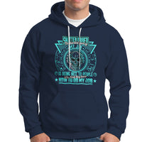 Shutter Driver Hoodie The Hardest Part Of My Job Is Being Nice To People Who Think They Know - Wonder Print Shop