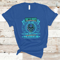 Shutter Driver T Shirt The Hardest Part Of My Job Is Being Nice To People Who Think They Know - Wonder Print Shop