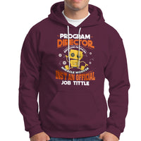 Program Director Hoodie Because Freakin Miracle Worker Isnt An Official Job Title - Wonder Print Shop