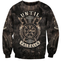 Until Valhalla Viking Sweatshirt - Wonder Print Shop