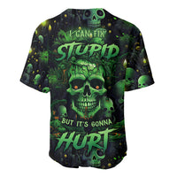 I Can Fix Stupid But Is Gonna Hurt Baseball Jersey - Wonder Print Shop