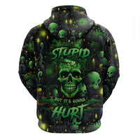 I Can Fix Stupid But Is Gonna Hurt Hoodie - Wonder Print Shop