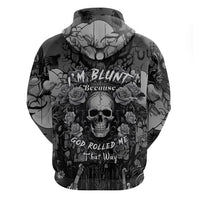 I'm Blunt Because God Rolled Me That Way Hoodie - Wonder Print Shop
