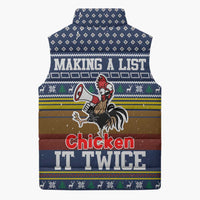 Chicken It Twice Christmas Sleeveless Puffer Jacket Xmas Holiday Patterns - Wonder Print Shop