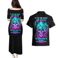 If I'm Too Quiet And Smiling Couples Matching Puletasi Dress and Hawaiian Shirt - Wonder Print Shop