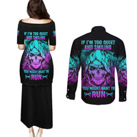 If I'm Too Quiet And Smiling Couples Matching Puletasi Dress and Long Sleeve Button Shirt - Wonder Print Shop