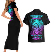 If I'm Too Quiet And Smiling Couples Matching Short Sleeve Bodycon Dress and Hawaiian Shirt - Wonder Print Shop